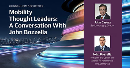 Mobility Thought Leaders: A Conversation With John Bozzella
