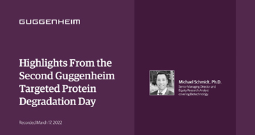 Highlights From the Second Guggenheim Targeted Protein Day